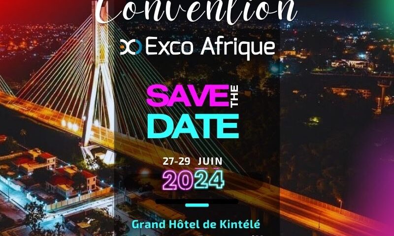 Save the Date Convention Exco Afrique 2024